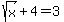 sqrt%28x%29%2B4=3