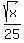 sqrt%28x%29%2F25