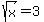 sqrt%28x%29=+3