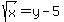 sqrt%28x%29=+y+-+5