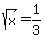 sqrt%28x%29=1%2F3