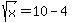 sqrt%28x%29=10-4
