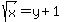 sqrt%28x%29=y%2B1