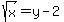 sqrt%28x%29=y-2