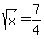 sqrt%28x%29+=+7%2F4