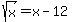 sqrt%28x%29+=+x-12