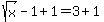 sqrt%28x%29-1%2B1=3%2B1