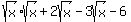 sqrt%28x%29sqrt%28x%29%2B2sqrt%28x%29-3sqrt%28x%29-6