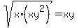 sqrt%28x%2A%28xy%5E2%29%29+=+xy