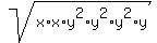 sqrt%28x%2Ax%2Ay%5E2%2Ay%5E2%2Ay%5E2%2Ay%29