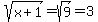 sqrt%28x%2B1%29=sqrt%289%29=3