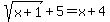 sqrt%28x%2B1%29+%2B+5+=+x%2B+4