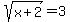 sqrt%28x%2B2%29+=+3