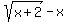sqrt%28x%2B2%29+-+x