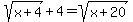 sqrt%28x%2B4%29%2B4=sqrt%28x%2B20%29