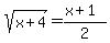 sqrt%28x%2B4%29=+%28x%2B1%29%2F2+