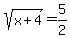 sqrt%28x%2B4%29=+5%2F2