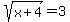 sqrt%28x%2B4%29=3