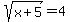 sqrt%28x%2B5%29=4