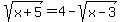 sqrt%28x%2B5%29+=+4+-+sqrt%28x-3%29