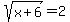 sqrt%28x%2B6%29+=+2