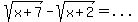 sqrt%28x%2B7%29+-+sqrt%28x%2B2%29=...