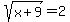 sqrt%28x%2B9%29=2