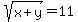 sqrt%28x%2By%29=11
