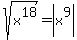 sqrt%28x%5E18%29+=+abs%28x%5E9%29