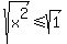 sqrt%28x%5E2%29%3C=sqrt%281%29
