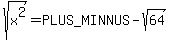 sqrt%28x%5E2%29=%2B-sqrt%2864%29