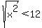 sqrt%28x%5E2%29+%3C+12