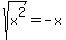 sqrt%28x%5E2%29+=+-x