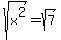 sqrt%28x%5E2%29+=+sqrt%287%29