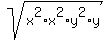 sqrt%28x%5E2%2Ax%5E2%2Ay%5E2%2Ay%29