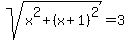 sqrt%28x%5E2%2B%28x%2B1%29%5E2%29=3