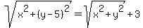 sqrt%28x%5E2%2B%28y-5%29%5E2%29=sqrt%28x%5E2%2By%5E2%29%2B3