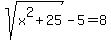 sqrt%28x%5E2%2B25%29+-+5+=+8