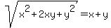 sqrt%28x%5E2%2B2xy%2By%5E2%29=x%2By