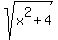 sqrt%28x%5E2%2B4%29