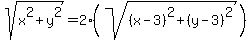 sqrt%28x%5E2%2By%5E2%29=2%2A%28sqrt%28%28x-3%29%5E2%2B%28y-3%29%5E2%29%29