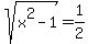 sqrt%28x%5E2-1%29=1%2F2
