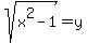 sqrt%28x%5E2-1%29=y