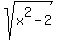 sqrt%28x%5E2-2%29