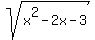 sqrt%28x%5E2-2x-3%29