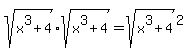 sqrt%28x%5E3%2B4%29%2Asqrt%28x%5E3%2B4%29=sqrt%28x%5E3%2B4%29%5E2