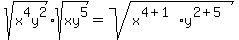sqrt%28x%5E4y%5E2%29sqrt%28xy%5E5%29=sqrt%28x%5E%284%2B1%29y%5E%282%2B5%29%29