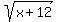sqrt%28x+%2B+12%29