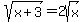 sqrt%28x+%2B+3%29+=+2sqrt%28x%29