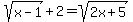 sqrt%28x-1%29%2B2=sqrt%282x%2B5%29